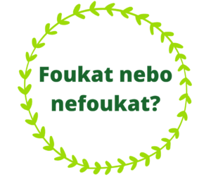 foukat nebo nefoukat